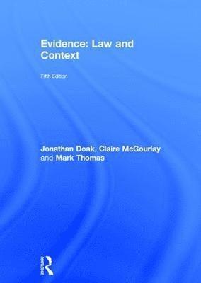 Evidence: Law and Context 1