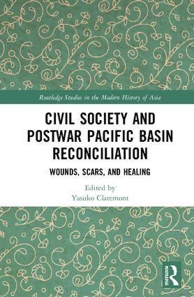 Civil Society and Postwar Pacific Basin Reconciliation