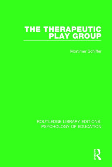Mortimer Schiffer - Therapeutic Play Group, Häftad