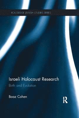 bokomslag Israeli Holocaust Research