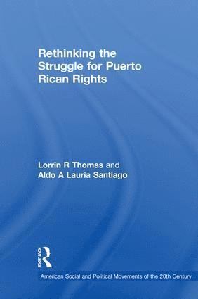 bokomslag Rethinking the Struggle for Puerto Rican Rights