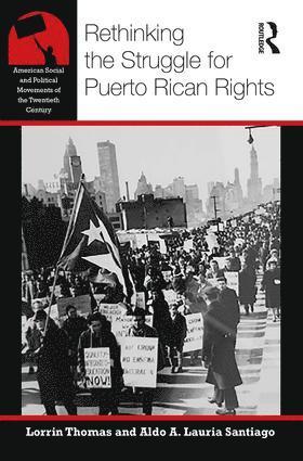 bokomslag Rethinking the Struggle for Puerto Rican Rights