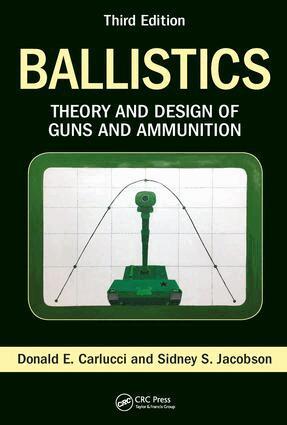 Donald E. Carlucci, Sidney S. Jacobson - Ballistics, Inbunden