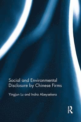 bokomslag Social and Environmental Disclosure by Chinese Firms