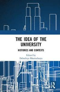 bokomslag The Idea of the University