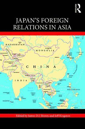 Japan's Foreign Relations in Asia 1