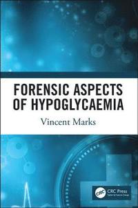 bokomslag Forensic Aspects of Hypoglycaemia