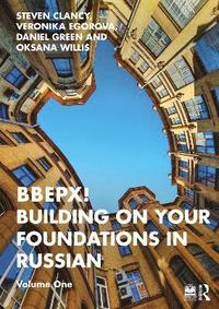 bokomslag BBEPX! Building on Your Foundations in Russian
