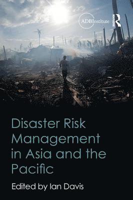 bokomslag Disaster Risk Management in Asia and the Pacific