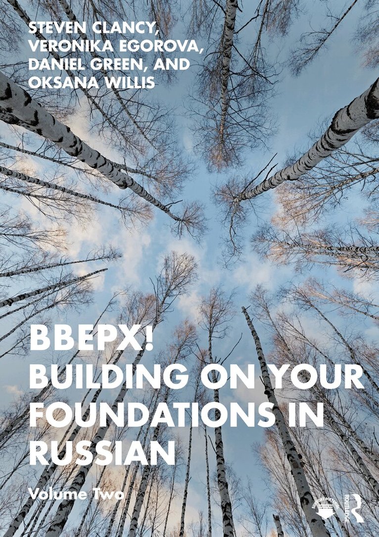 BBEPX! Building on Your Foundations in Russian