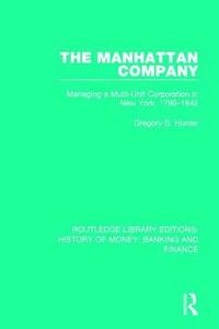 bokomslag The Manhattan Company