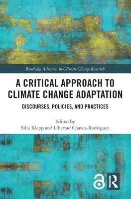 bokomslag Critical Approach to Climate Change Adaptation