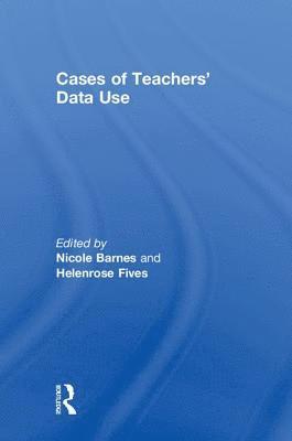 bokomslag Cases of Teachers' Data Use