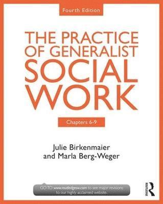 Marla Berg-Weger, Julie Birkenmaier - Practice of Generalist Social Work, Häftad