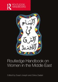 bokomslag Routledge Handbook on Women in the Middle East