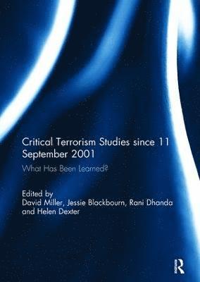 bokomslag Critical Terrorism Studies since 11 September 2001