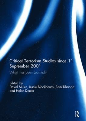 Critical Terrorism Studies since 11 September 2001 1