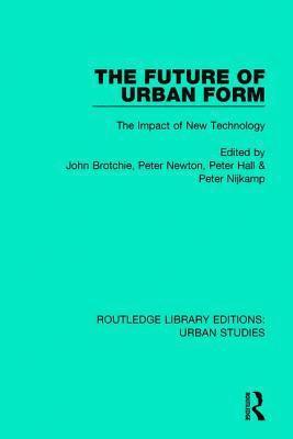 The Future of Urban Form 1