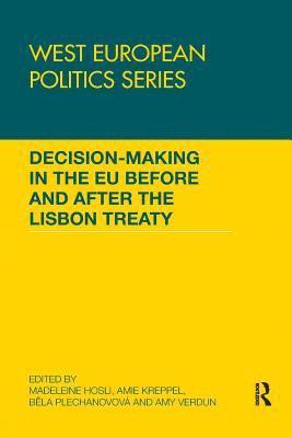 bokomslag Decision making in the EU before and after the Lisbon Treaty