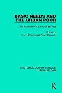 bokomslag Basic Needs and the Urban Poor