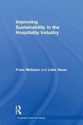Improving Sustainability in the Hospitality Industry 1