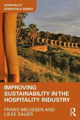 Improving Sustainability in the Hospitality Industry 1