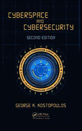 George Kostopoulos - Cyberspace and Cybersecurity, Inbunden