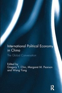 bokomslag International Political Economy in China