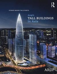 bokomslag Arups Tall Buildings in Asia