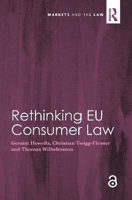 Rethinking EU Consumer Law 1