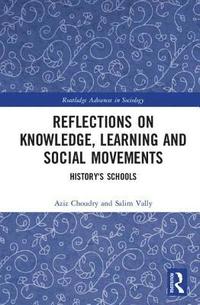 bokomslag Reflections on Knowledge, Learning and Social Movements