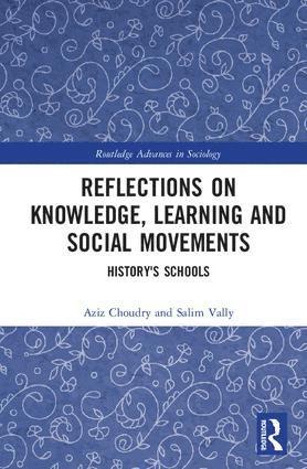 Reflections on Knowledge, Learning and Social Movements 1