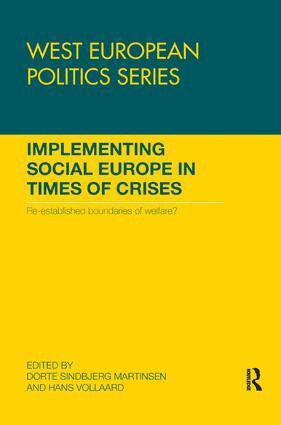 Dorte Martinsen, Hans Vollaard - Implementing Social Europe in Times of Crises, Häftad