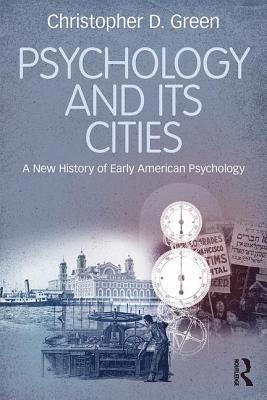 bokomslag Psychology and Its Cities