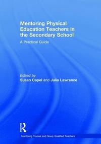 bokomslag Mentoring Physical Education Teachers in the Secondary School