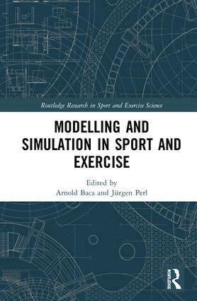 Modelling and Simulation in Sport and Exercise 1