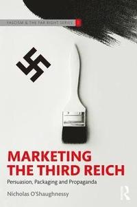 bokomslag Marketing the Third Reich