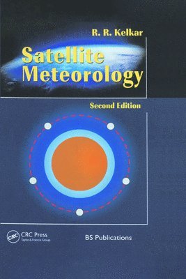 bokomslag Satellite Meteorology, Second Edition