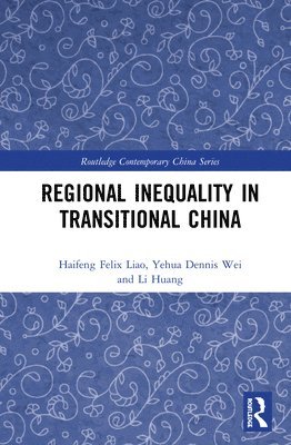 bokomslag Regional Inequality in Transitional China