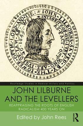 John Rees - John Lilburne and the Levellers, Häftad