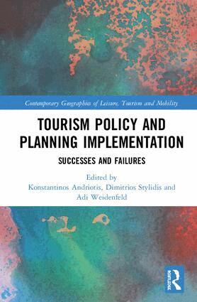 Konstantinos Andriotis, Dimitrios Stylidis, Adi Weidenfeld - Tourism Policy and Planning Implementation, Inbunden