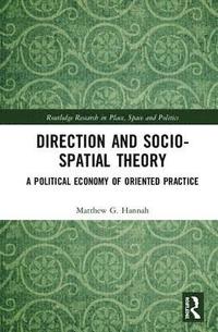 bokomslag Direction and Socio-spatial Theory