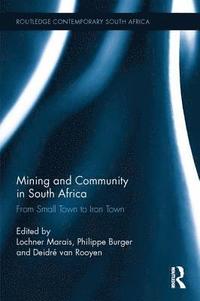 bokomslag Mining and Community in South Africa