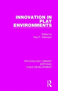 bokomslag Innovation in Play Environments