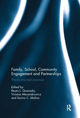 Family, School, Community Engagement and Partnerships 1