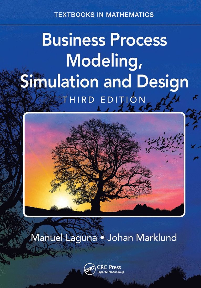 Manuel Laguna, Johan Marklund - Business Process Modeling, Simulation and Design, Inbunden
