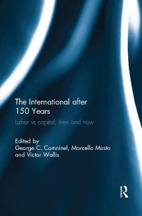 George Comninel, Marcello Musto, Victor Wallis - International after 150 Years, Häftad