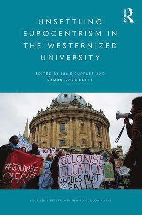 bokomslag Unsettling Eurocentrism in the Westernized University