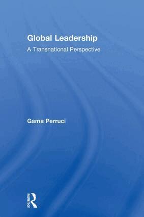Gama Perruci - Global Leadership, Inbunden