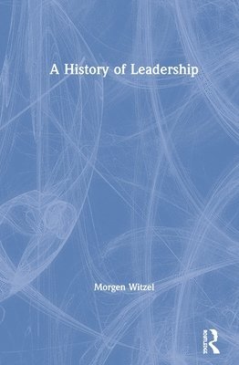 A History of Leadership 1